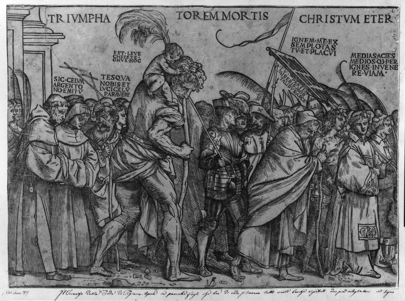 TRIVMPHATOREM MORTIS CCHRISTUM ETERN/ NA PACE TERRIS RESTITVTA CEIQUE IANVA BONI